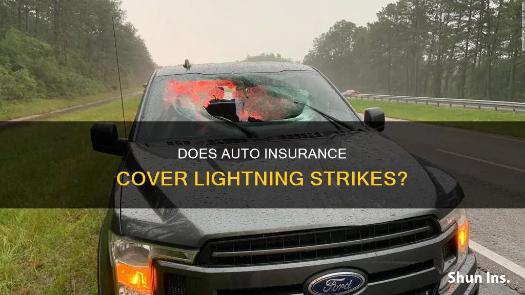 does auto insurance cover lightning strikes