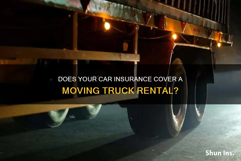 does auto insurance cover moving truck rental esurance