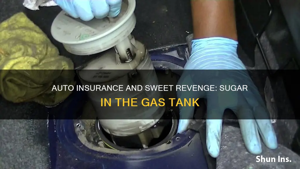 does auto insurance cover sugar gas tank