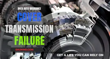 Auto Insurance: Transmission Failure Covered?