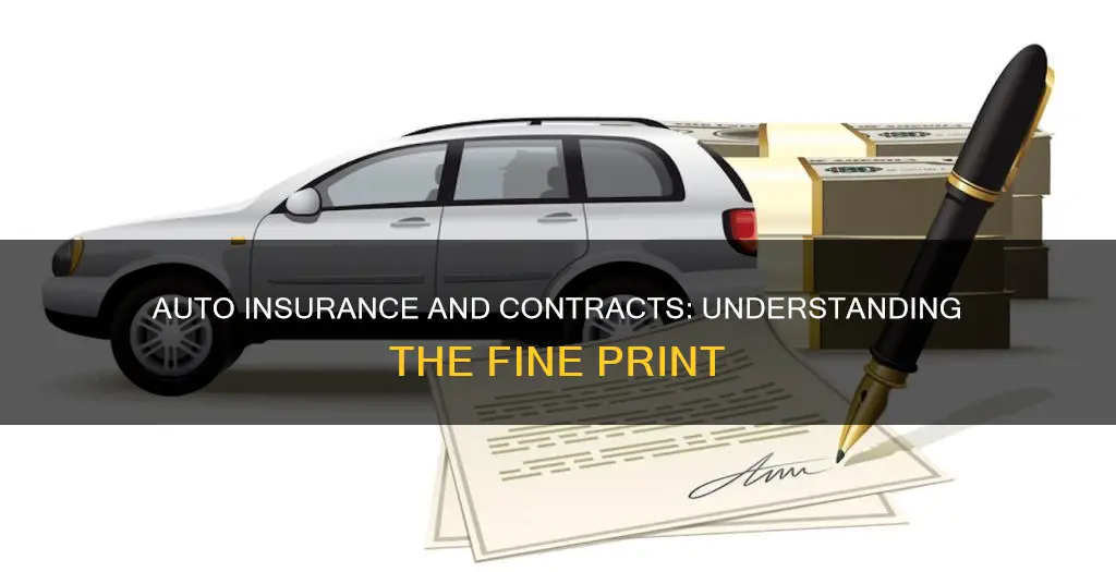 does auto insurance require contract