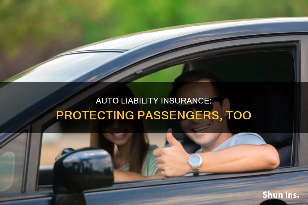 does auto liability insurance cover my passengers