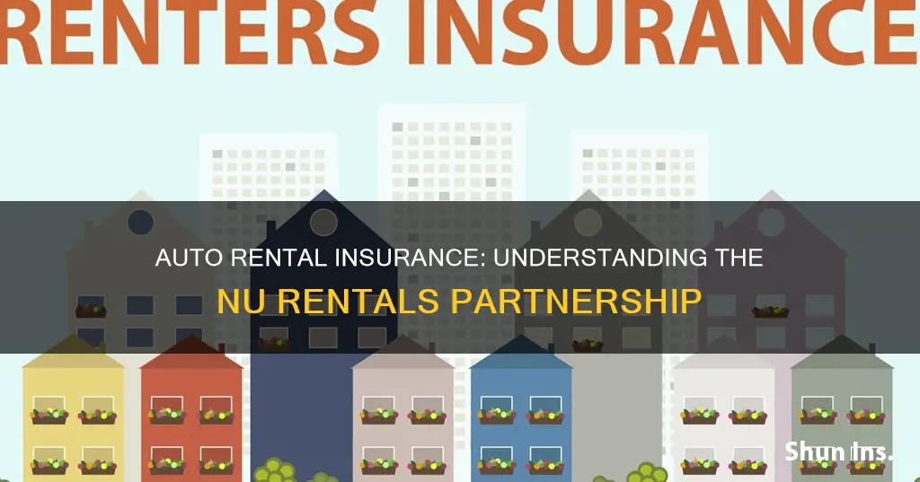 does auto rental insurance work with nu rentals