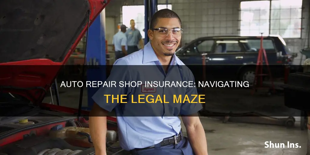 does auto repair shop have to maintain insurance