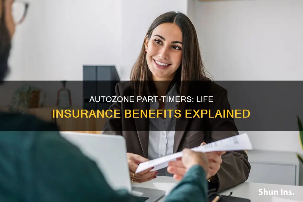 does autozone offer life insurance to part time employees