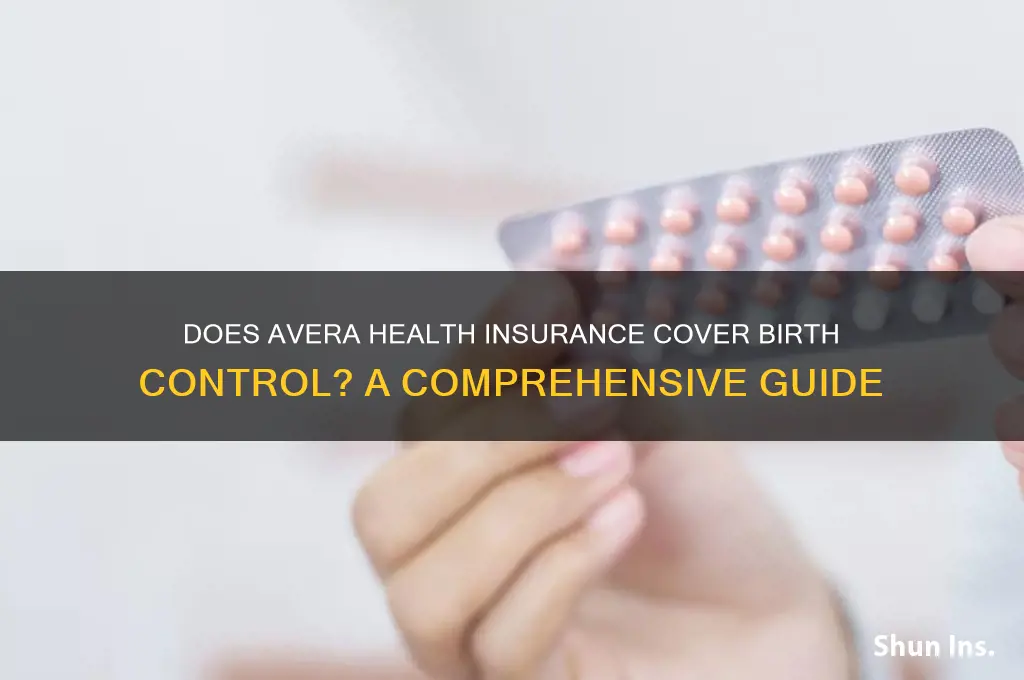 does avera health insurance cover birth control