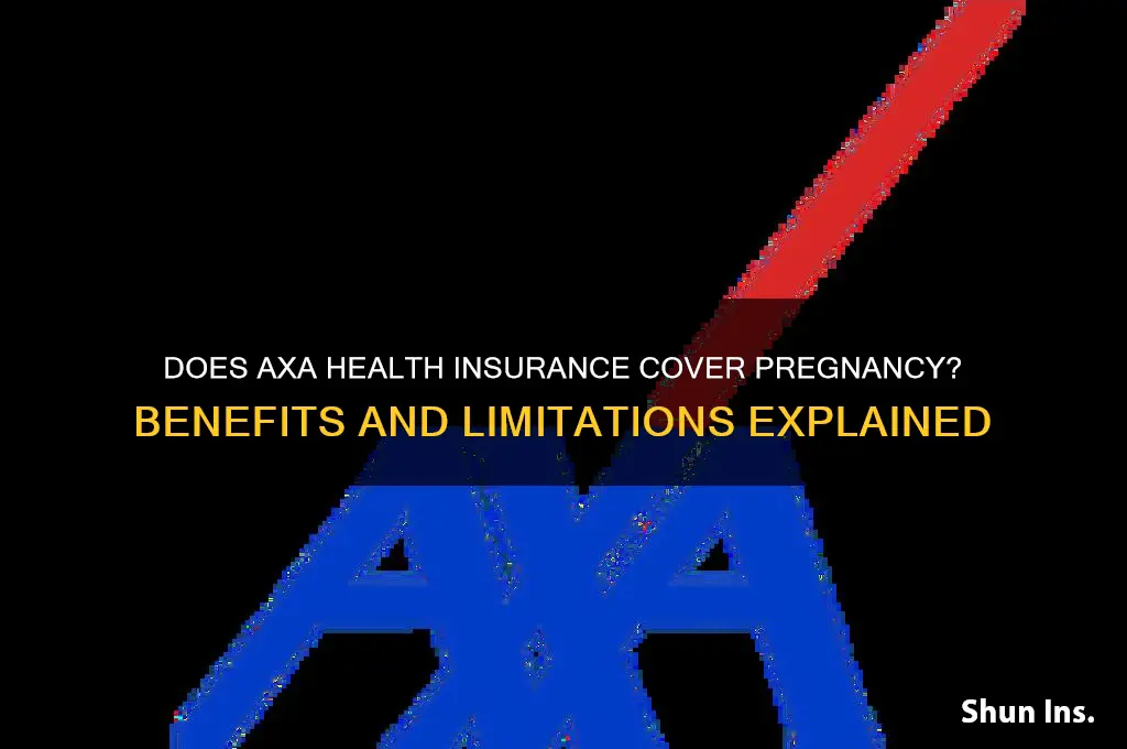 does axa health insurance cover pregnancy