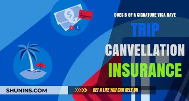 Does Bank of America Signature Visa Offer Trip Cancellation Insurance?
