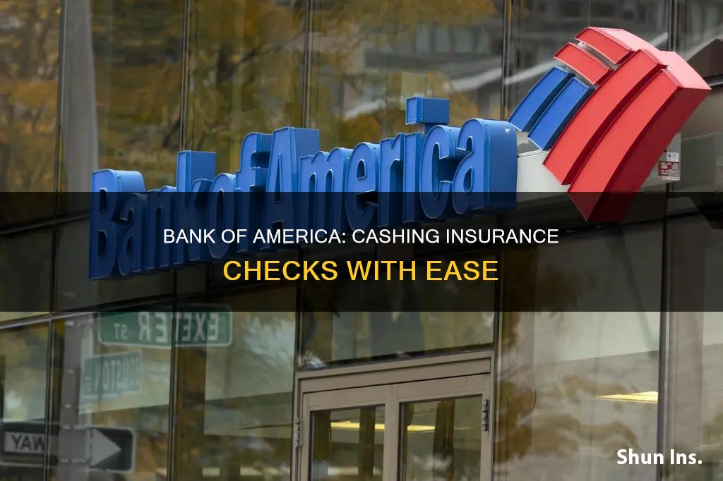 does bank of america cash insurance checks