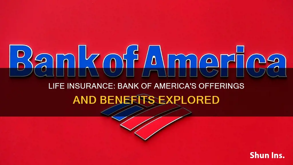 does bank of america have life insurance