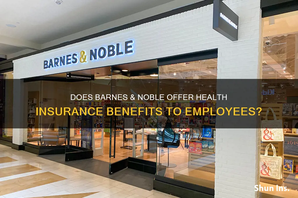 does barnes and noble have health insurance