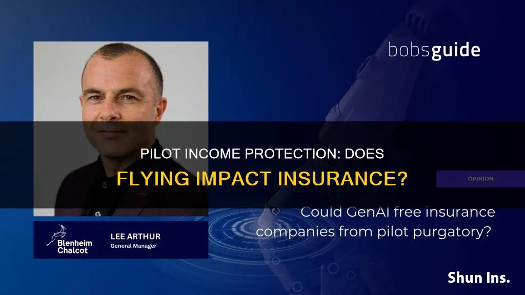 does being a pilot affect income protection insurance