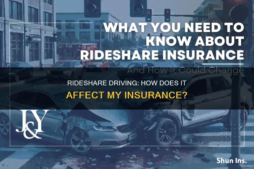 does being a rideshare driver affect my insurance