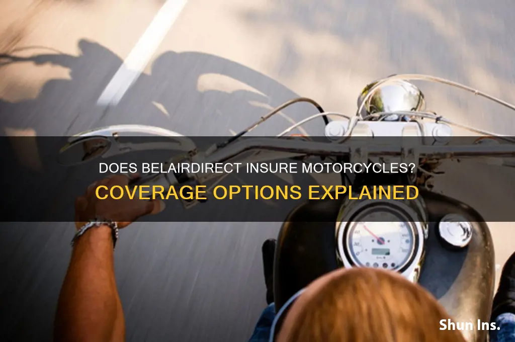 does belairdirect insure motorcycles