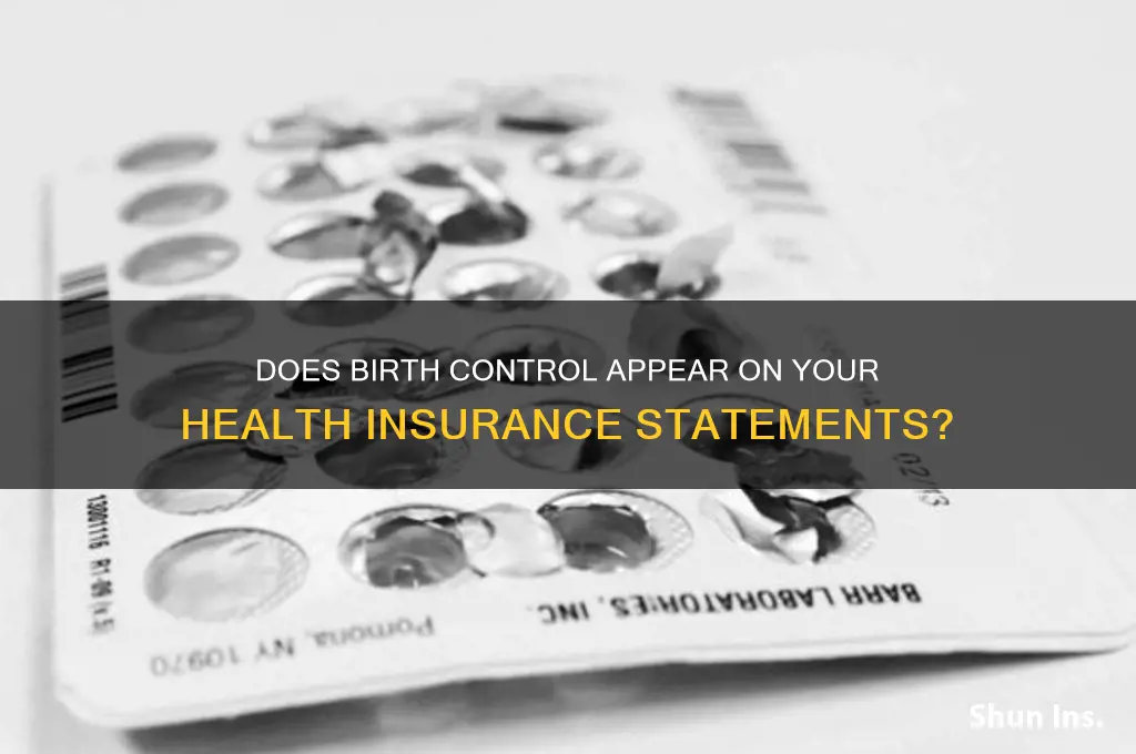 does birth control show up on health insurance