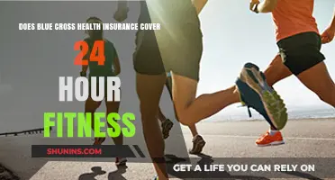 Blue Cross Health Insurance: Does It Cover 24 Hour Fitness Memberships?