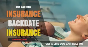Can Blue Cross Insurance Policies Be Backdated? What You Need to Know