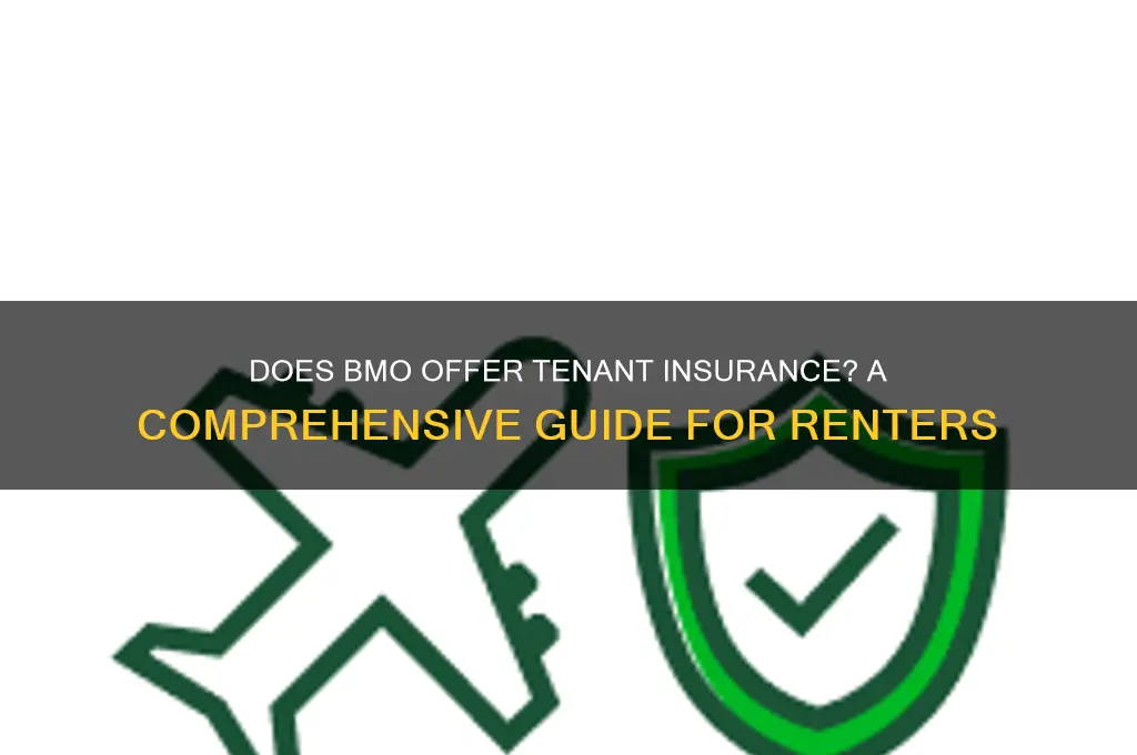 does bmo have tenant insurance