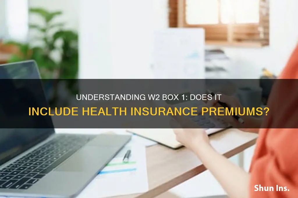 does box 1 on w2 include health insurance