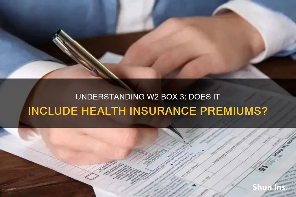 does box 3 on w2 include health insurance