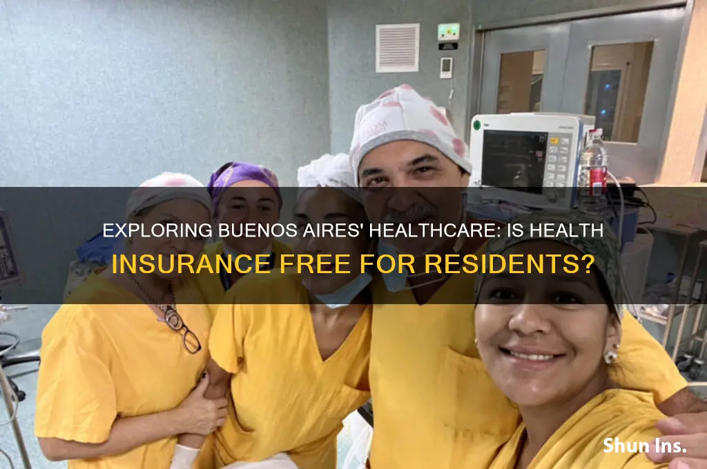 does buenos aires have free health insurance