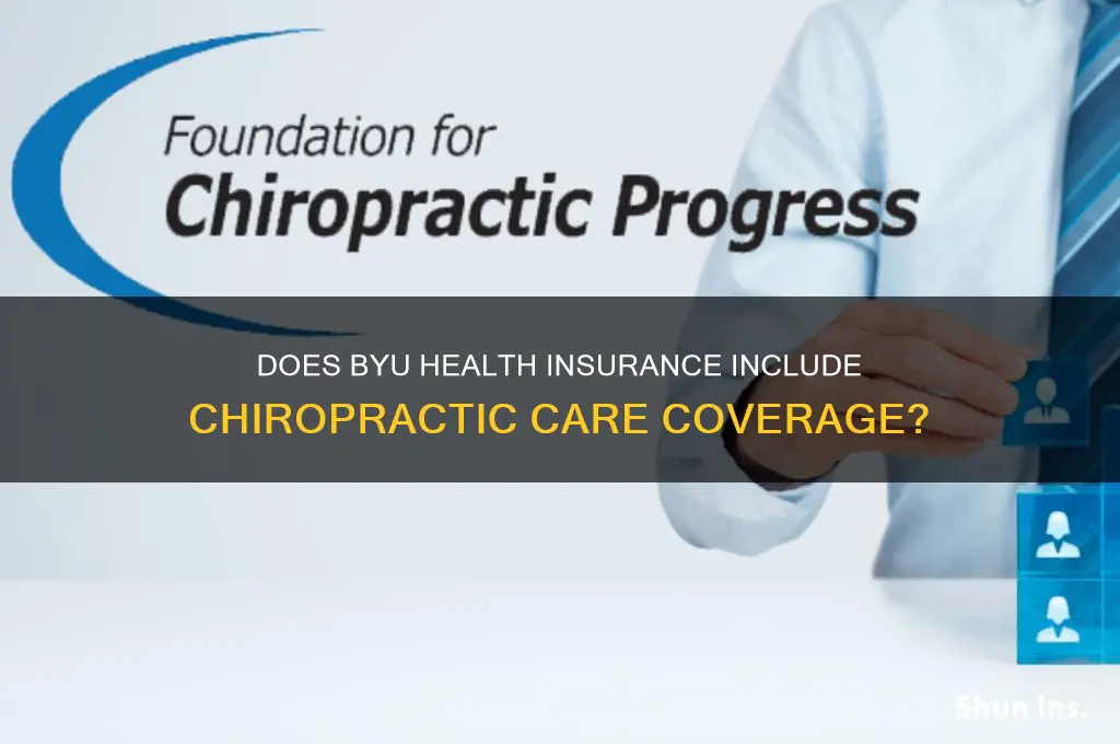does byu health insurance cover chiropractic