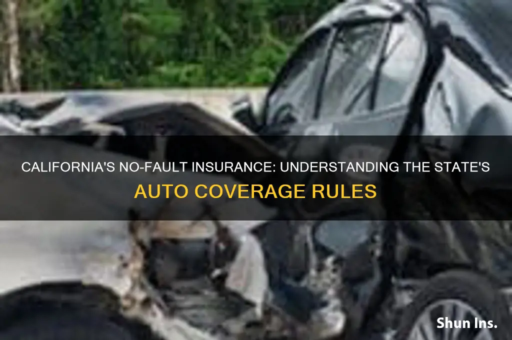does ca have no fault insurance