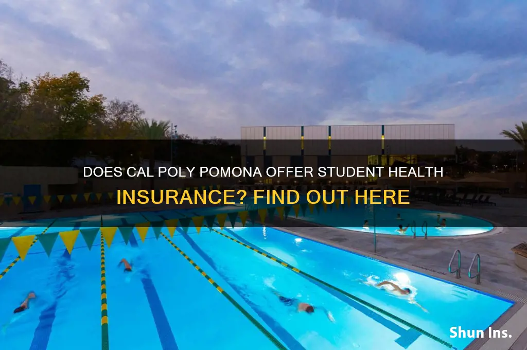 does cal poly pomona give student health insurance