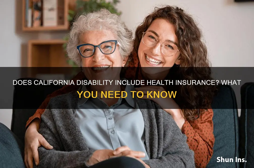 does california disability include health insurance
