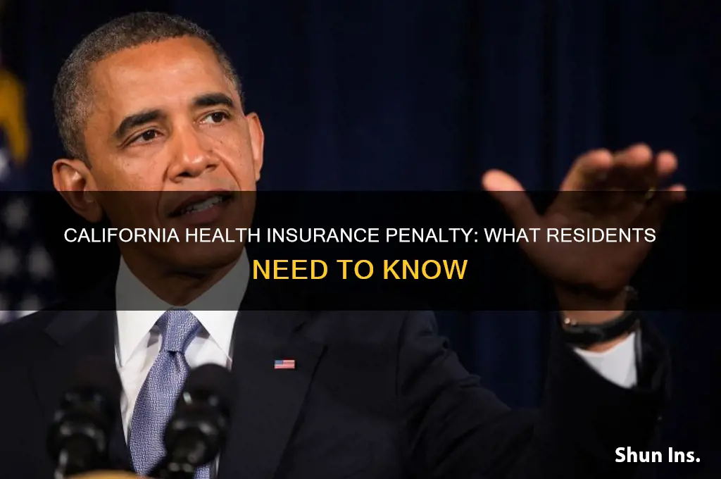 does california have a health insurance penalty