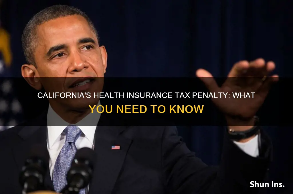 does california tax people for not having health insurance
