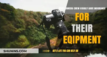 Do Camera Crews Typically Carry Insurance for Their Equipment?