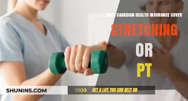 Canadian Health Insurance: Does It Cover Stretching or Physical Therapy?