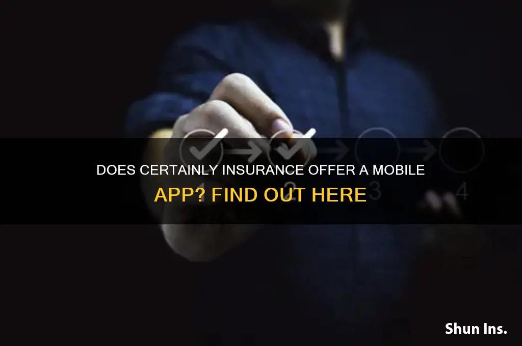 does certainly insurance have an app