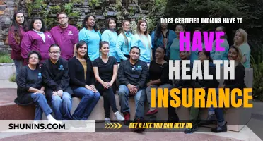 Do Certified Indians Need Health Insurance? Understanding Coverage Requirements