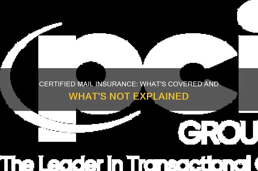 does certified mail come with insurance