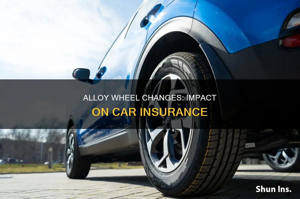 does changing alloys affect insurance