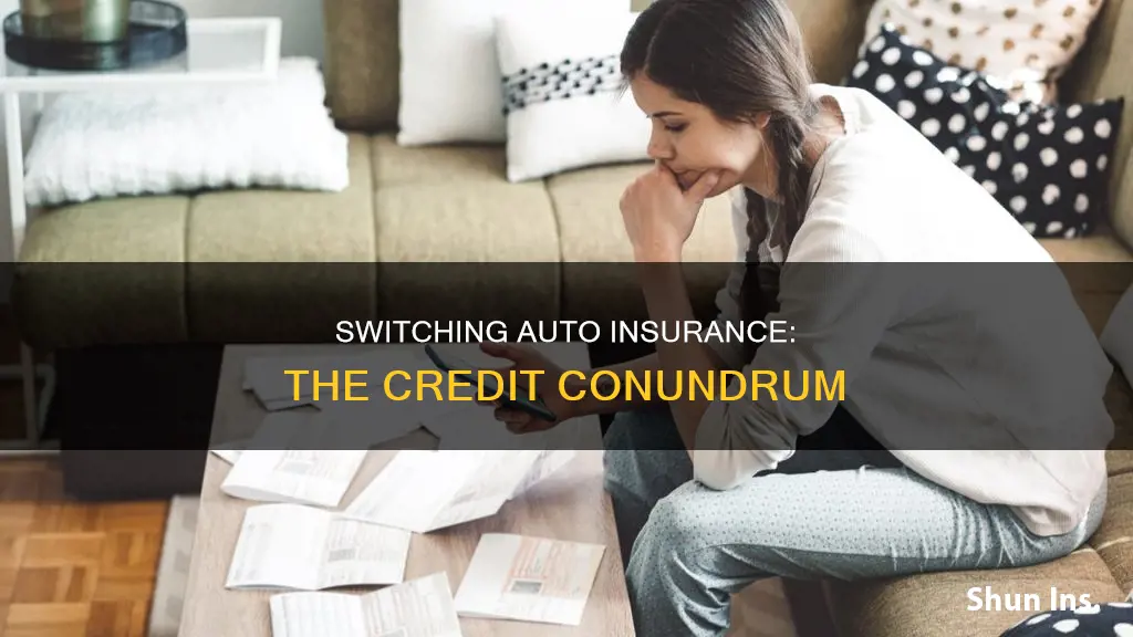 does changing auto insurance affect credit