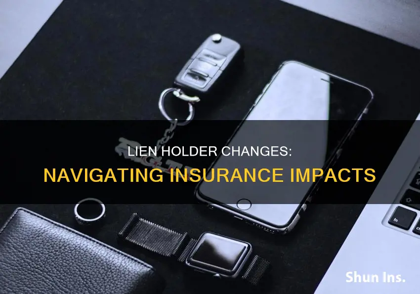 does changing lein holder effect insurance