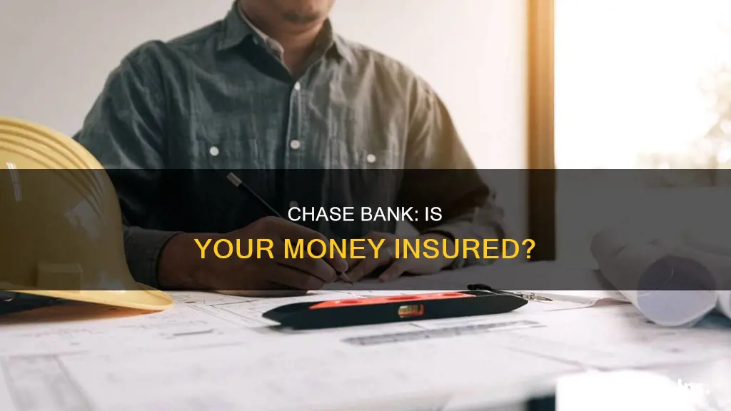does chase bank insure your money