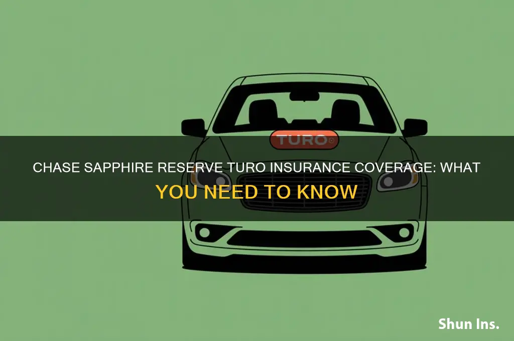 does chase saphire reserve insure turo