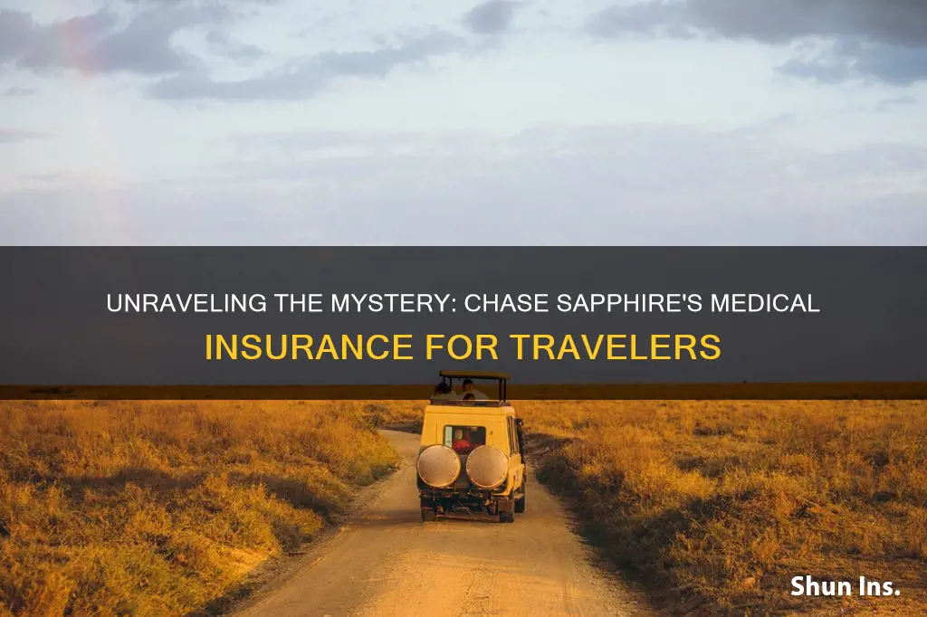 does chase sapphire have travel medical insurance