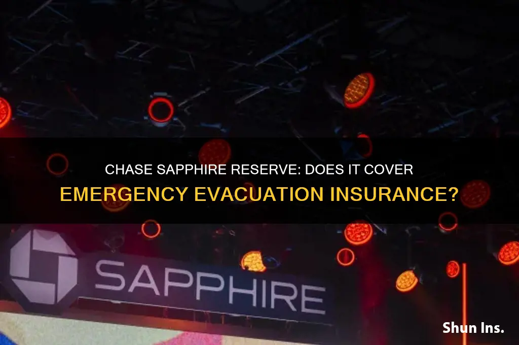 does chase sapphire reserve have evacuation insurance