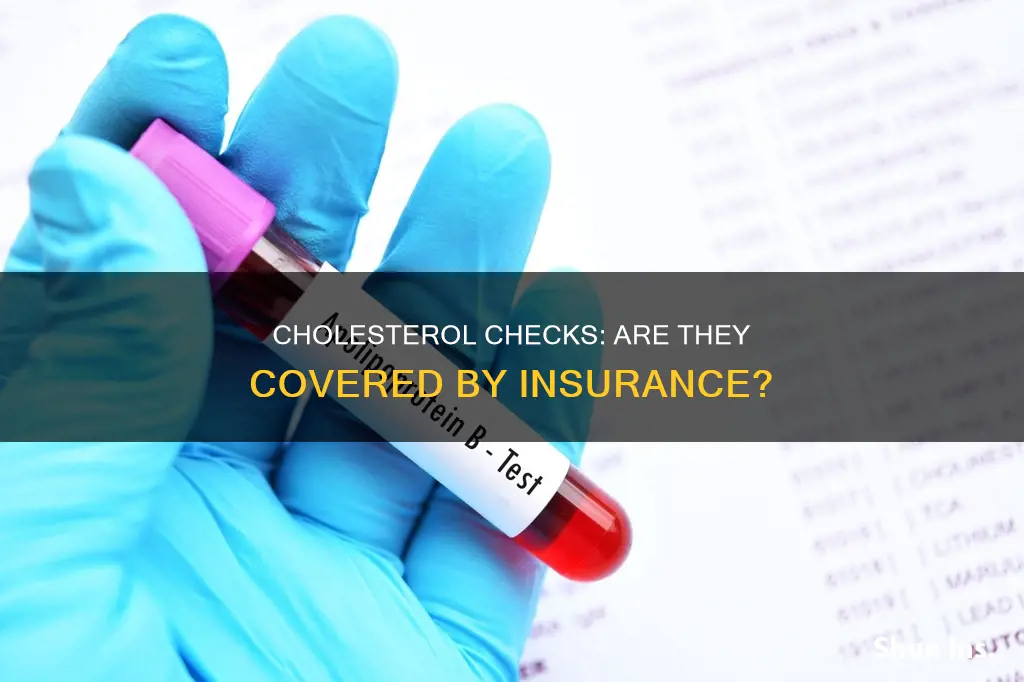 does checking cholesterol come under insurance