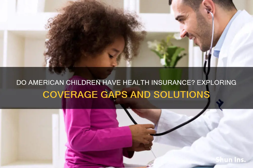 does children of ameirca have health insurance