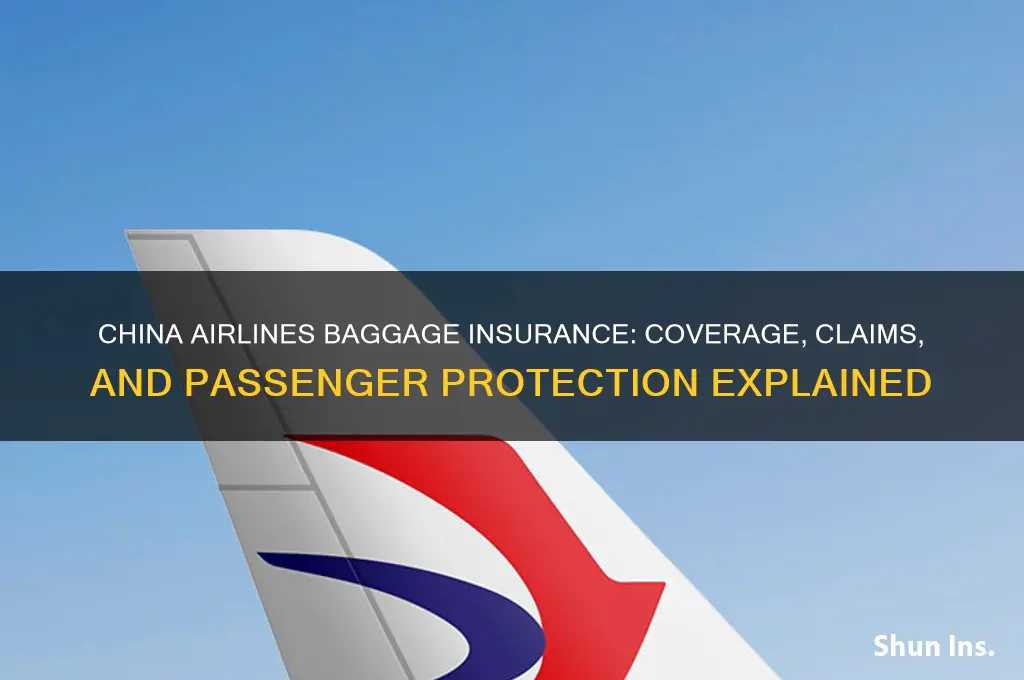 does china airline has insurance on baggage