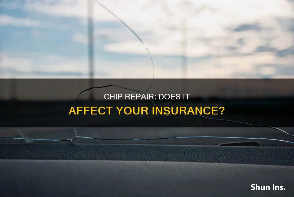 does chip repair affect insurance
