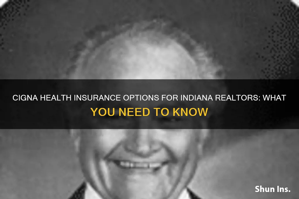 does cigna have health insurance for realtors in indiana