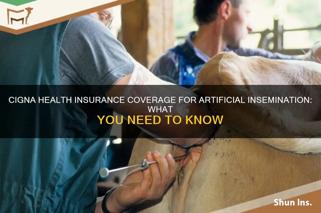 does cigna health insurance cover artificial insemination