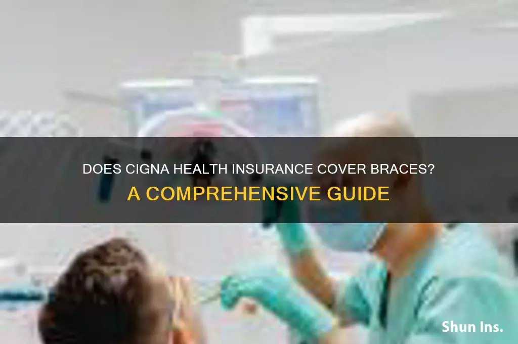 does cigna health insurance cover braces